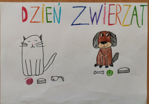 Autorzy: Dima Yakovyshenko i Grzegorz Czyżewski z kl. 6 c Chłopcy na swej pracy narysowali psa i kota. Zwierzęta są szczęśliwe, bo mają zapewnione pełne miski, a także zabawki. Na pracy widnieje napis „Dzień Zwierząt”.